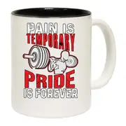 Pain Is Temporary Gym Bodybuilding Weights Mug Cup