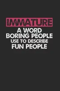 在飛比找博客來優惠-Immature A word boring people 