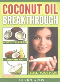 在飛比找三民網路書店優惠-Coconut Oil Breakthrough ― Boo