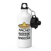 Nacho Average Advertiser Sports Water Bottle Worlds Best Favourite Funny Awesome