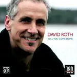 大衛．羅斯：你會回家嗎？ DAVID ROTH: WILL YOU COME HOME (2VINYL LP) 【STOCKFISCH】