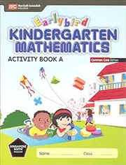 Earlybird Kindergarten Mathematics (Common Core Edition) Activity Book A