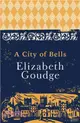 A City of Bells：The Cathedral Trilogy