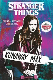 Stranger Things Runaway Max by Brenna Yovanoff Paperback Book