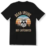 SKELETON COFFEE DEAD INSIDE 復古男士女士 T 恤咖啡愛好者禮物 T 恤