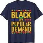 Black Popular Demand African American Melanin Unisex T-Shirt