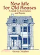 New Life for Old Houses ― A Guide to Restoration and Repair