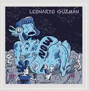 Now! -Leonardo Guzman , Leonardo Guzmanz CD