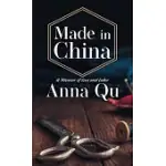 MADE IN CHINA: A MEMOIR OF LOVE AND LABOR