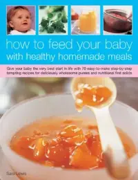 在飛比找博客來優惠-How to Feed Your Baby With Hea