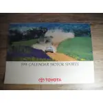 1991 豐田汽車月曆 TOYOTA CALENDAR MOTOR SPORTS