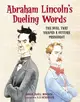 Abraham Lincoln's Dueling Words: The Duel That Shaped a Future President