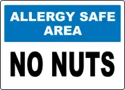 OSHA ALLERGY SAFE AREA NO NUTS| Laminated Vinyl Decal Sticker Label