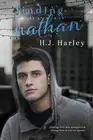 Finding Nathan: Finding love was unexpected. Losing love is not an option. by Hj