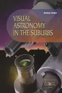 在飛比找博客來優惠-Visual Astronomy in the Suburb