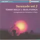 CHAN6568 小夜曲第2集Serenade Vol.2/口琴與豎琴之二重奏樂曲 Serenade Vol.2/Tommy Reilly Harmonica (Chandos)