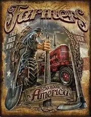 Metal Sign Farmers - The Backbone of America NEW