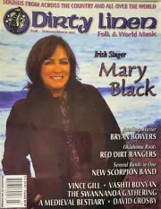 Dirty Linen folk & world music mag #128 Feb/Mar '07 Mary Black/Bryan Bowers/+