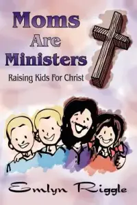 在飛比找博客來優惠-Moms Are Ministers: Raising Ki