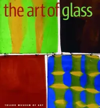 在飛比找博客來優惠-The Art of Glass: Toledo Museu