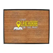 Put On The Map Lancashire - Funny Novelty Doormat Man Cave Floor mat