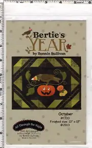 "Bertie's Year: October" ©2013 All Through the Night Quilt Block Pattern #1330