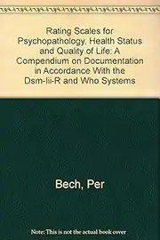 Rating Scales for Psychopathology, Health Status and Quality of Life: A Compendium on Documentation in Accordance With the Dsm-Iii-R and Who Systems