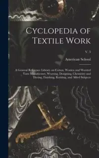 在飛比找博客來優惠-Cyclopedia of Textile Work: a 