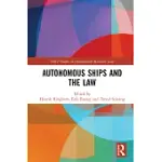 AUTONOMOUS SHIPS AND THE LAW