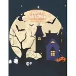 HAPPY HALLOWEEN COLORING BOOK FOR ADULTS: HAPPY HALLOWEEN DAY, HAPPY HALLOWEEN COLORING BOOK, COLORING FOR ADULTS AND CHILDREN