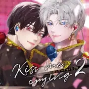BL Drama CD "Kiss me crying 2" Yaoi Japan NEW 4580798267039