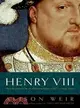 Henry VIII ─ The King and His Court