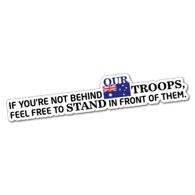 Support Our Troops Australian Sticker Aussie Car Flag 4x4 Funny Ute #5600EN