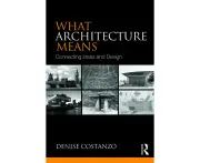 What Architecture Means