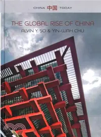 在飛比找三民網路書店優惠-The Global Rise of China