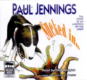Sucked In ... -Paul Jennings CD