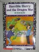 【書寶二手書T4／語言學習_BWD】Horrible Harry and the dragon war_by Suzy Kline ; pictures by Frank Remkiewicz.