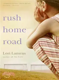 在飛比找三民網路書店優惠-Rush Home Road ─ A Novel