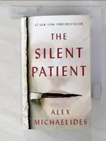 【書寶二手書T1／原文小說_CK3】THE SILENT PATIENT_ALEX MICHAELIDES