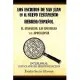 Los Escritos De San Juan En El Nuevo Testamento / The Writings of St. John in the New Testament: El Evangelio, Las Epistolas Y E