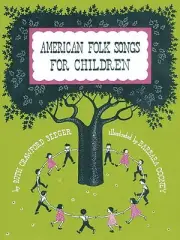 American Folk Songs for Children - Piano Sheet Music Book NEW 014001768