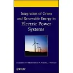 INTEGRATION OF GREEN AND RENEWABLE ENERGY IN ELECTRIC POWER SYSTEMS
