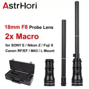 AstrHori 18mm F8 2X Macro Probe APS-C Lens for Sony E Canon RF Fuji X Nikon M4/3