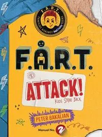 在飛比找誠品線上優惠-F.A.R.T. Attack!: Kids Strike 