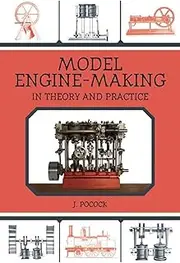 Model Engine-Making: In Theory and Practice