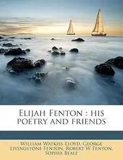 Elijah Fenton: his poetry and friends