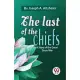 The Last Of The Chiefs A Story Of The Great Sioux War