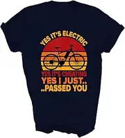 [SDVN] E Bike Yes It's Electric and Cheating Just Passed You Biker Cyclist Cycling Gift Unisex Shirt T-Shirt (Navy;XL)