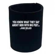 Men With Big Feet - Funny Novelty Stubby Holder