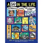 A DAY IN THE LIFE OF AN ASTRONAUT, MARS AND THE DISTANT STARS：SPACE AS YOU'VE NEVER SEEN IT BEFORE/MIKE BARFIELD【禮筑外文書店】